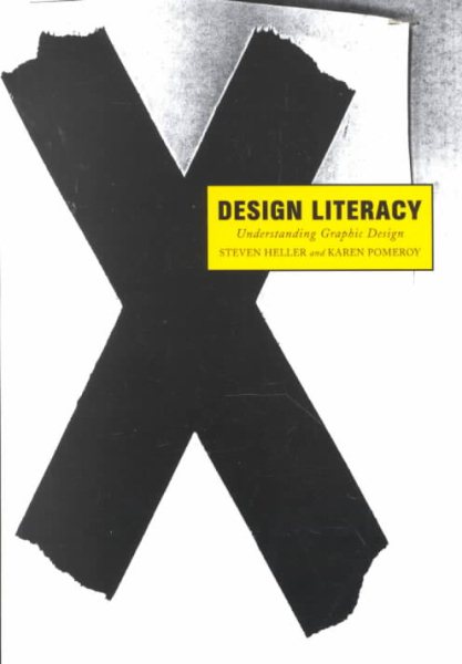 Design Literacy: Understanding Graphic Design cover