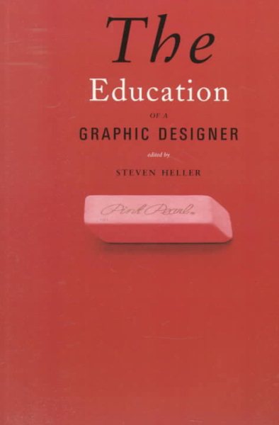 The Education of a Graphic Designer