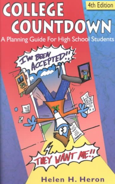 College Countdown, A Planning Guide For High School Students 4th Edition cover