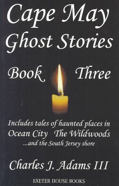 Cape May Ghost Stories: Book III cover