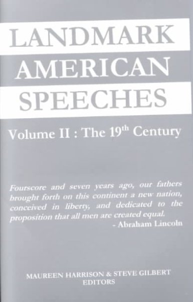 Landmark American Speeches Volume II: The 19th Century cover