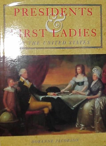Presidents and First Ladies of the United States cover