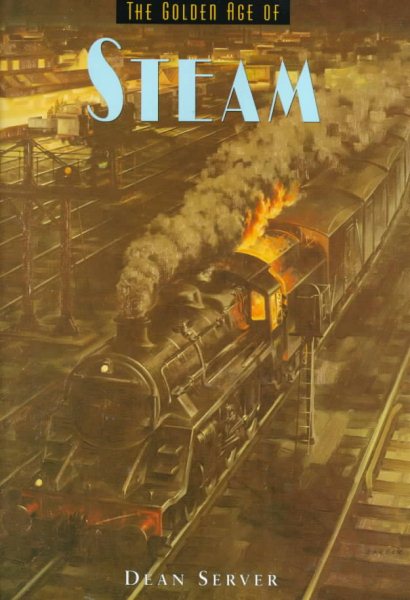 Golden Age of Steam (Golden Age of Transportation) cover