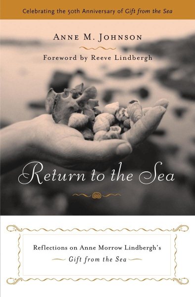 Return to the Sea: Reflections on Anne Morrow Lindbergh's Gift from the Sea cover