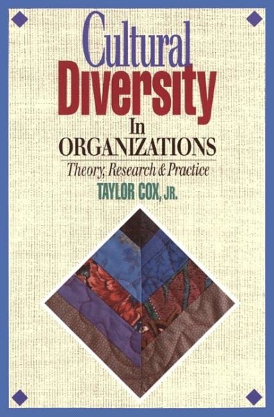 Cultural Diversity in Organizations: Theory, Research & Practice cover