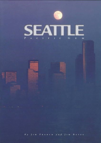 Seattle: Pacific Gem cover
