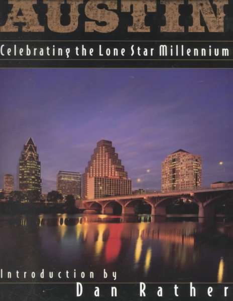 Austin: Celebrating the Lone Star Millennium (Urban Tapestry Series) cover