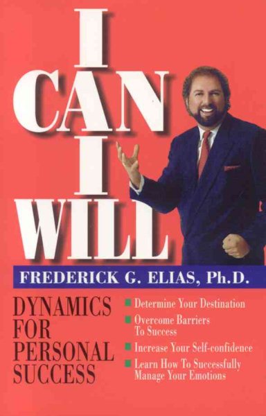 I Can I Will : Dynamics for Personal Success cover