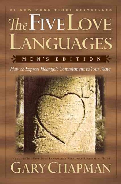 The Five Love Languages: How to Express Heartfelt Commitment to Your Mate (Men's Edition) cover