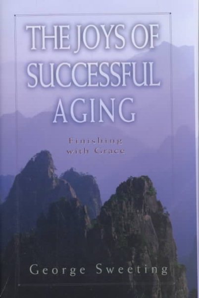 The Joys of Successful Aging cover