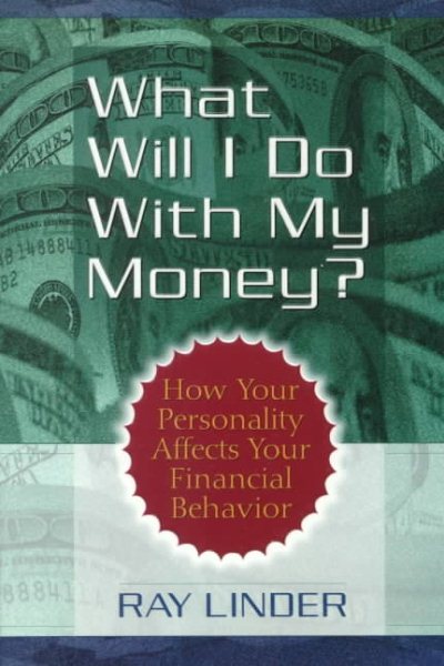 What Will I Do With My Money? cover