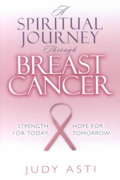 A Spiritual Journey Through Breast Cancer cover