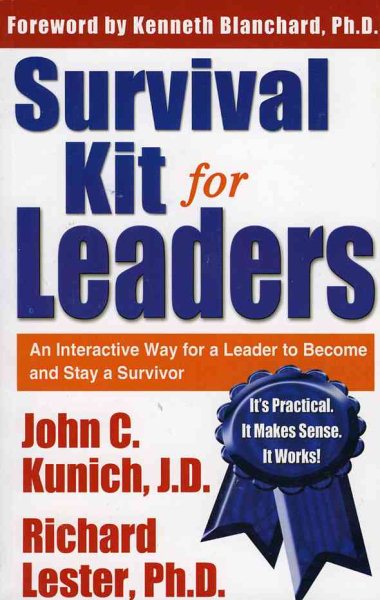 Survival Kit for Leaders: An Interactive Way for a Leader to Become and Stay a Survivor cover