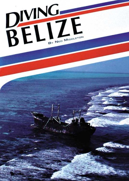 Diving Belize (Aqua Quest Diving) cover