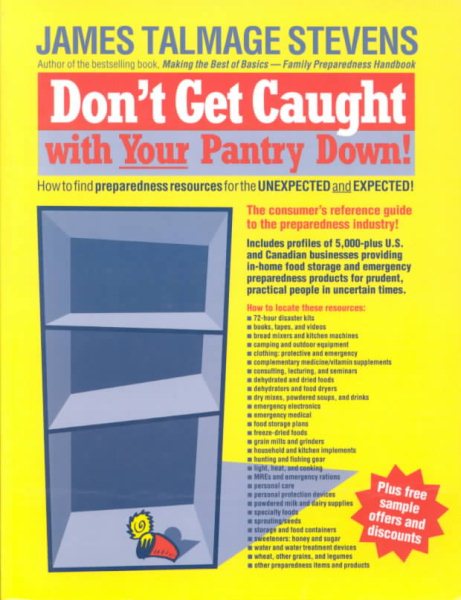 Don't Get Caught With Your Pantry Down cover