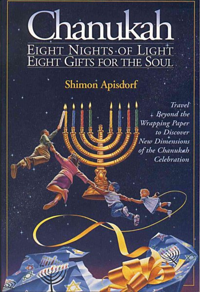 Chanukah: Eight Nights of Light, Eight Gifts for the Soul cover