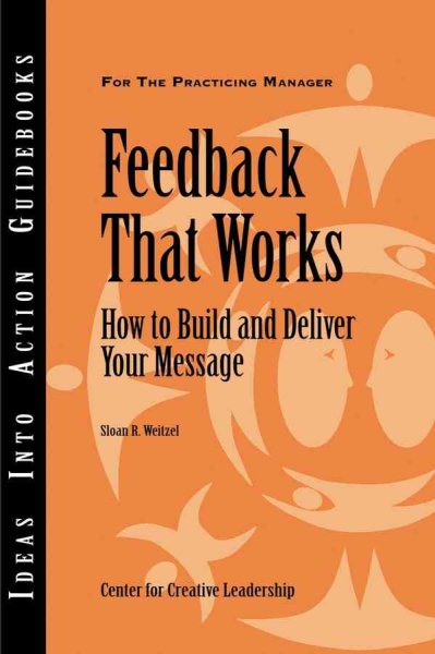 Feedback That Works: How to Build and Deliver Your Message (Arabic Edition) cover