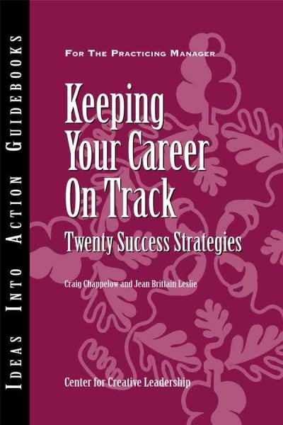 Keeping Your Career on Track: Twenty Success Strategies cover