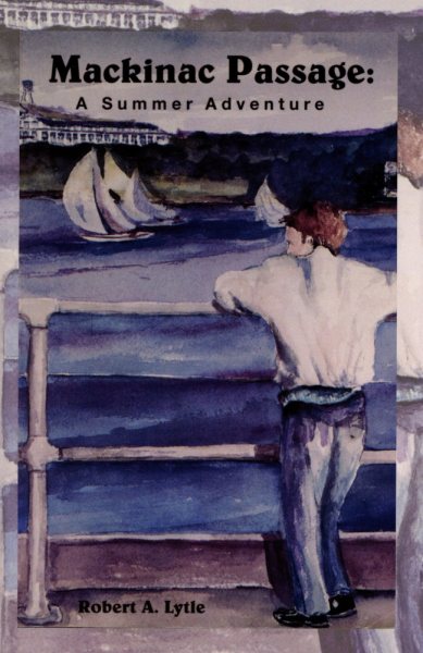 Mackinac Passages: A Summer Adventure cover