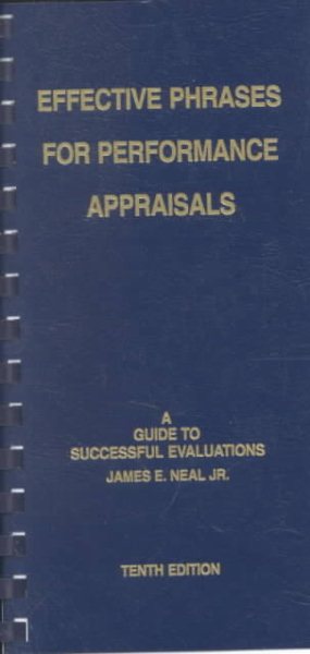 Effective Phrases for Performance Appraisals: A Guide to Successful Evaluations(10th Edition) cover