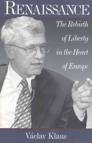 Renaissance: The Rebirth of Liberty in the Heart of Europe cover