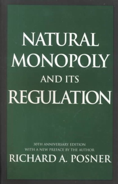 Natural Monopoly and Its Regulation cover