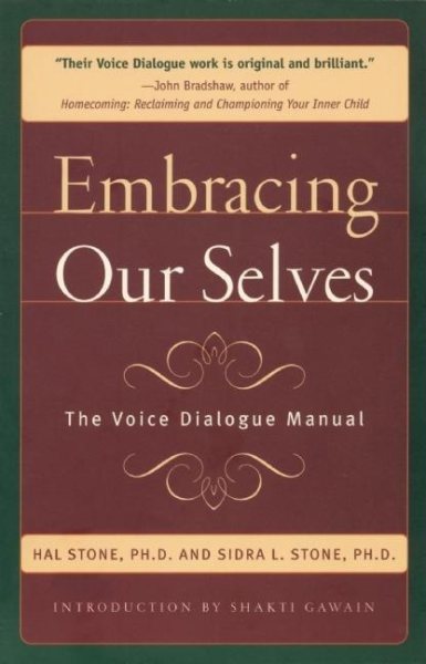 Embracing Ourselves: The Voice Dialogue Manual cover