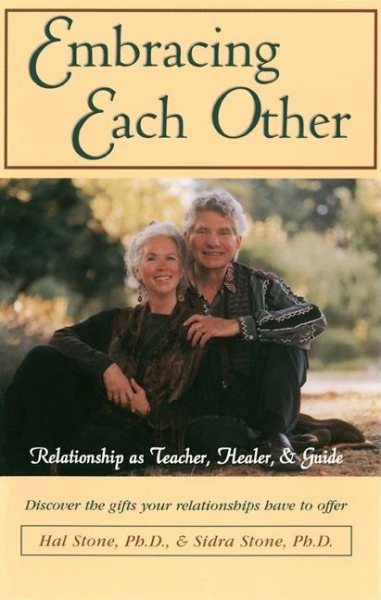 Embracing Each Other: Relationship As Teacher, Healer & Guide cover