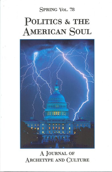 SPRING #78 POLITICS AND THE AMERICAN SOUL cover