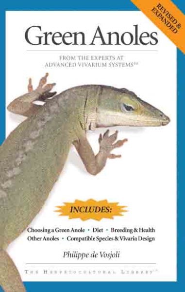 The General Care and Maintenance of Green Anoles (General Care and Maintenance of Series) cover