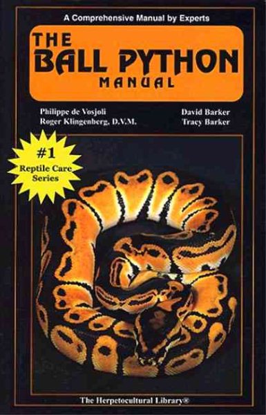 Ball Python Manual (Herpetocultural Library, The) cover