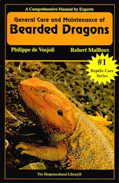 General Care and Maintenance of Bearded Dragons (The Herpetocultural Library) cover