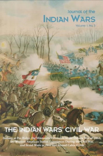 Indian Wars' Civil War (Journal of the Indian Wars) cover