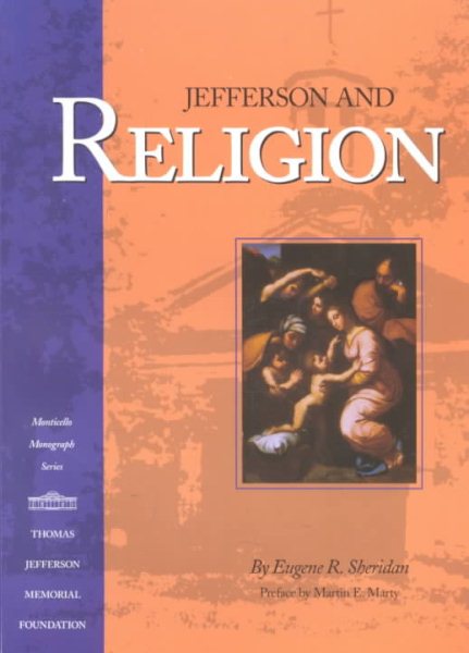 Jefferson and Religion (Monticello Monograph Series) cover