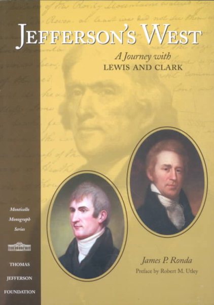 Jefferson's West: A Journey with Lewis and Clark cover