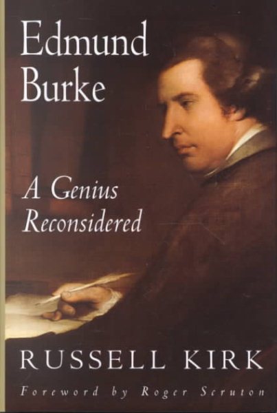 Edmund Burke: A Genius Reconsidered cover
