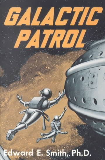 Galactic Patrol (The Lensman Series, Book 3) cover