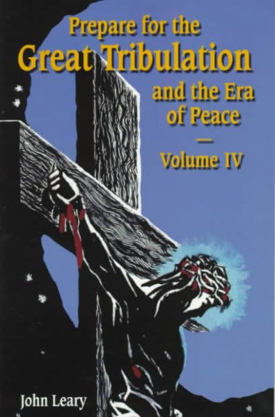 Prepare for the Great Tribulation and the Era of Peace, Vol. 4 cover