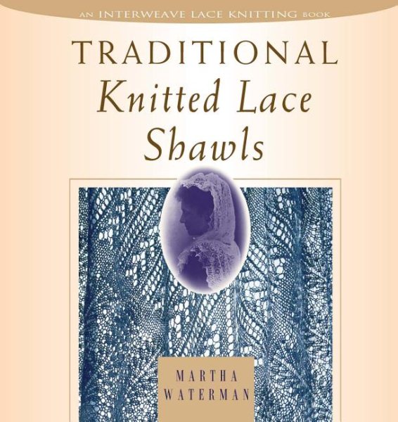 Traditional Knitted Lace Shawls