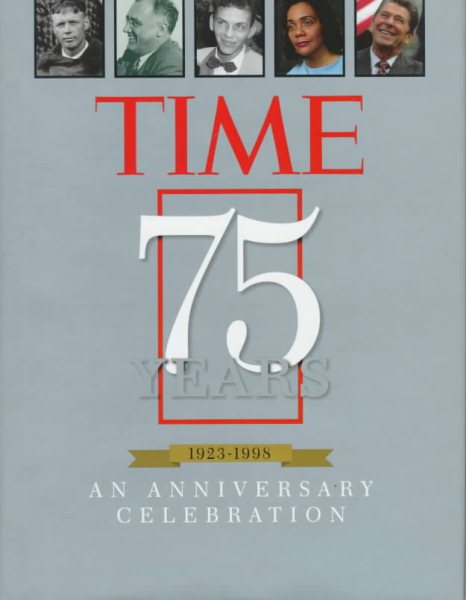 Time 75 Years 1923-1998: An Anniversary Celebration cover