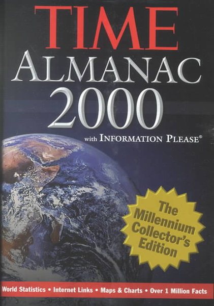 The Time Almanac 2000: With Information Please : The Millennium Collector's Edition cover