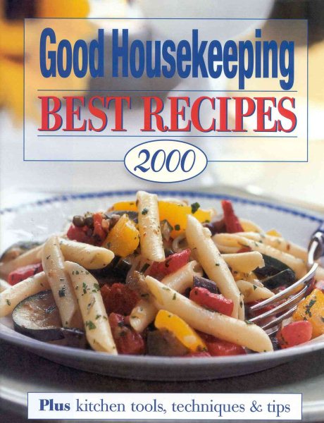 Good Housekeeping Best Recipes 2000 (Good Housekeeping Annual Recipes) cover