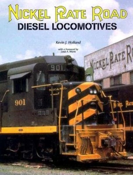 Nickel Plate Road Diesel Locomotives