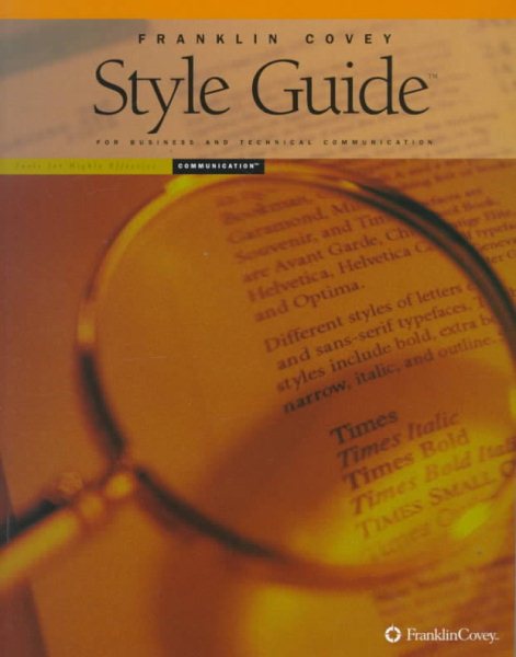 Franklin Covey Style Guide for Business and Technical Communication cover