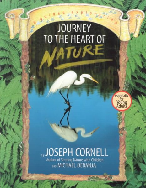 Journey to the Heart of Nature: A Guided Exploration cover