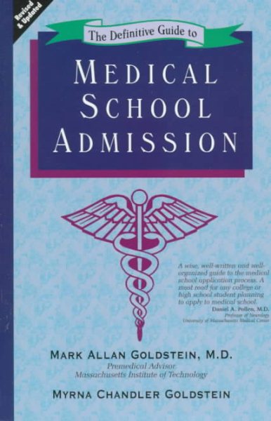 The Definitive Guide to Medical School Admission cover