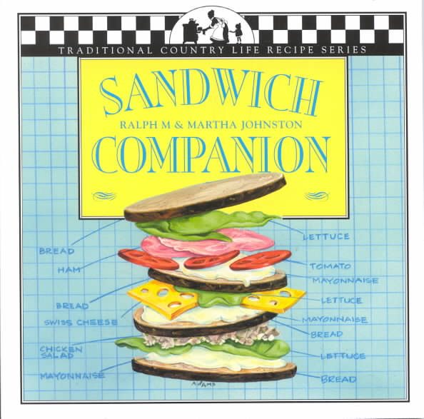 Sandwich Companion (Traditional Country Life Recipe) cover