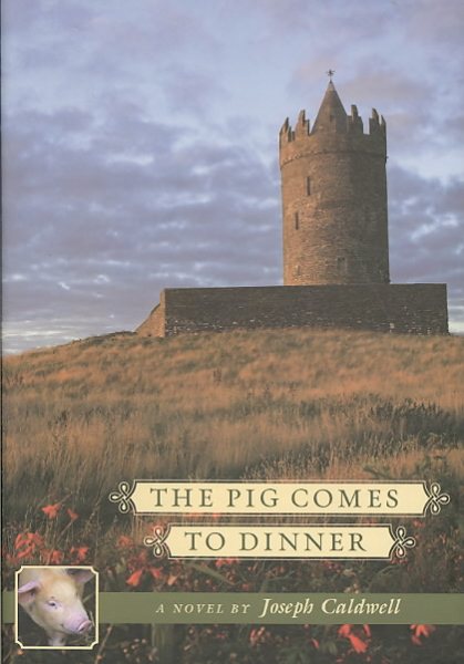 THE PIG COMES TO DINNER cover