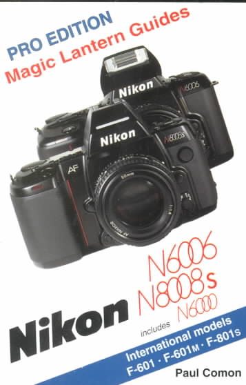 Nikon N6006/N8008S/N6000 (Magic Lantern Guides) cover