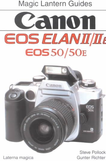 Magic Lantern Guides®: Canon Eos Elan II/IIe cover